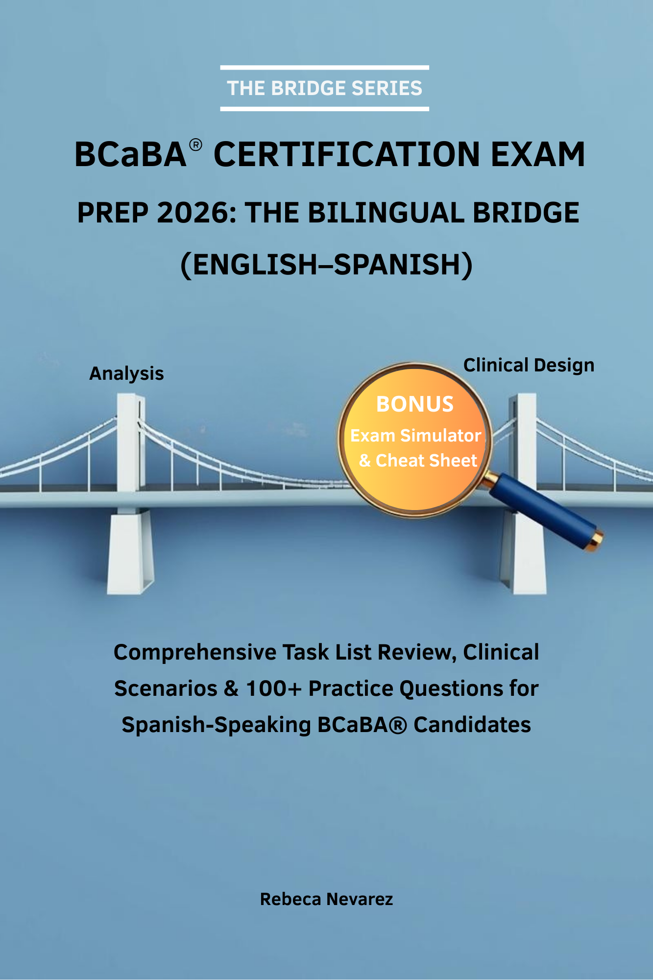 BCaBA Certification Exam Prep 2026: The Bilingual Bridge